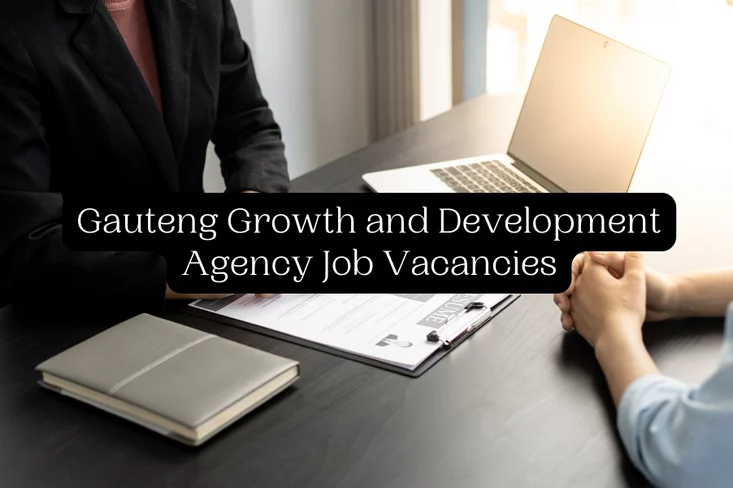 Gauteng Growth and Development Agency Job Vacancies